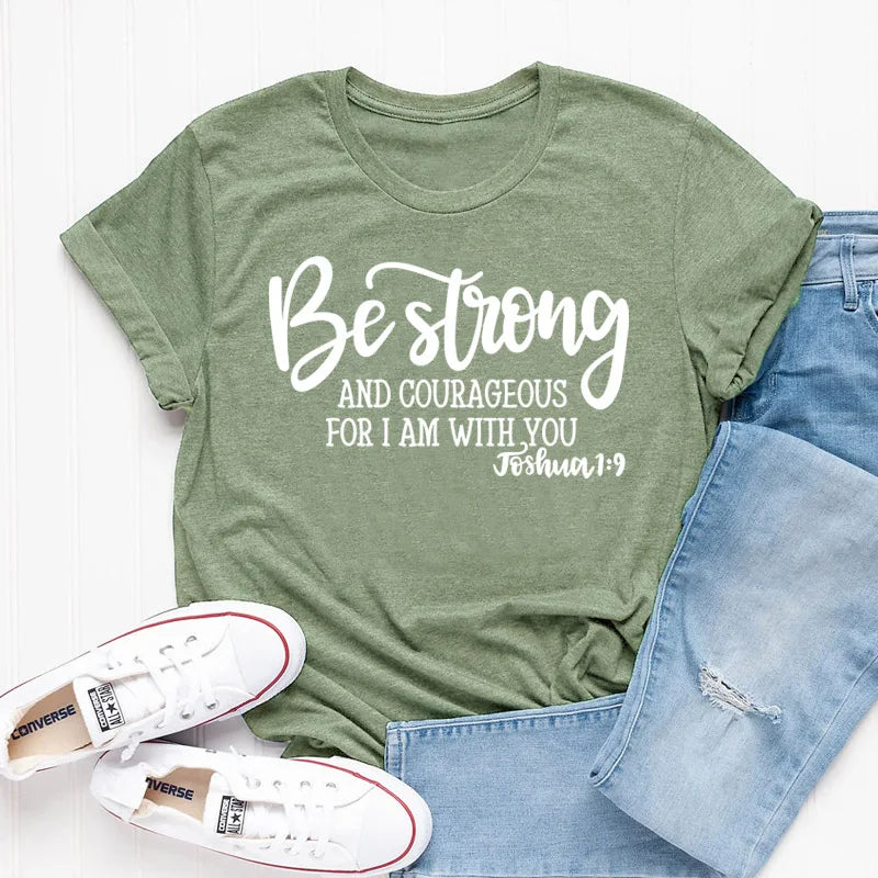 Be Strong T-Shirt