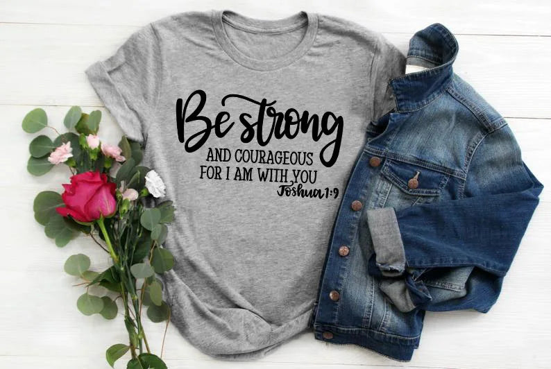 Be Strong T-Shirt