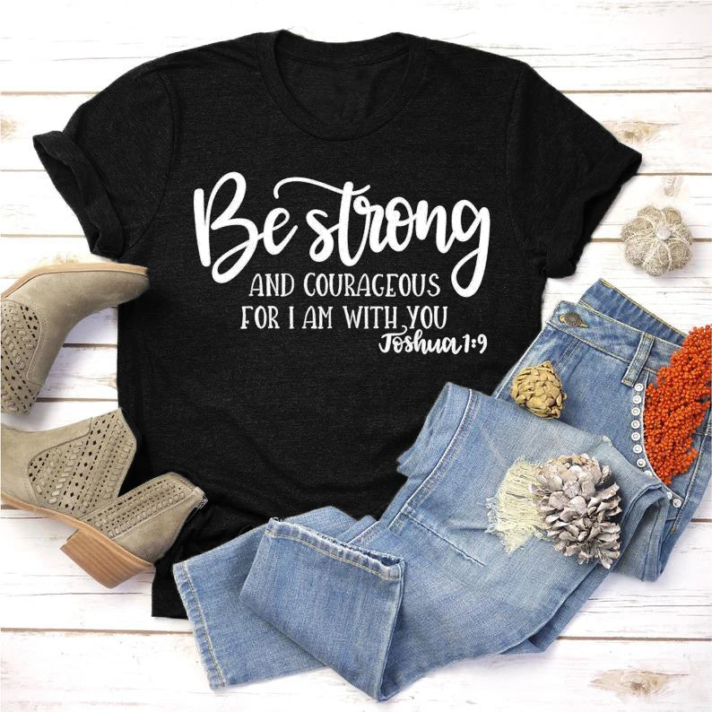 Be Strong T-Shirt