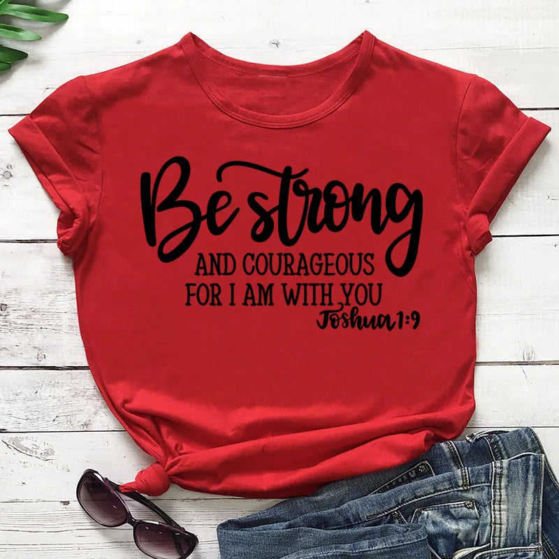 Be Strong T-Shirt