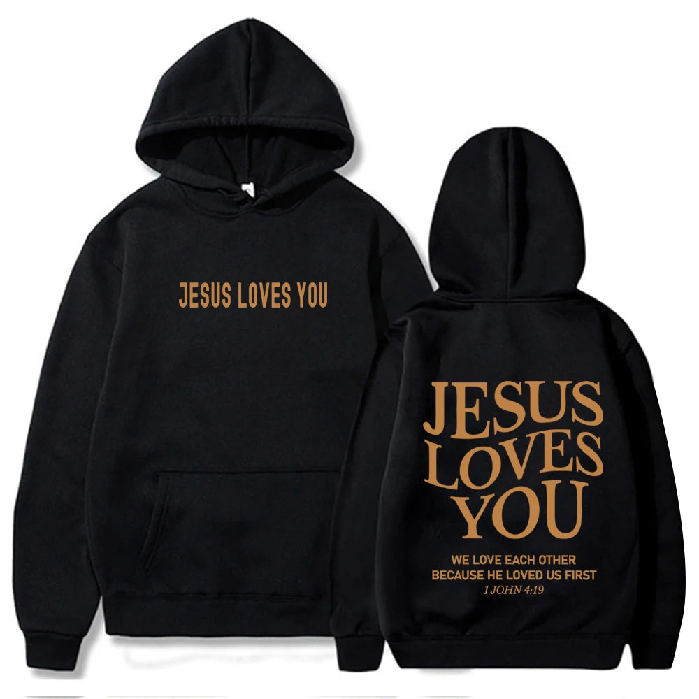 Jesus Loves You Hoodie