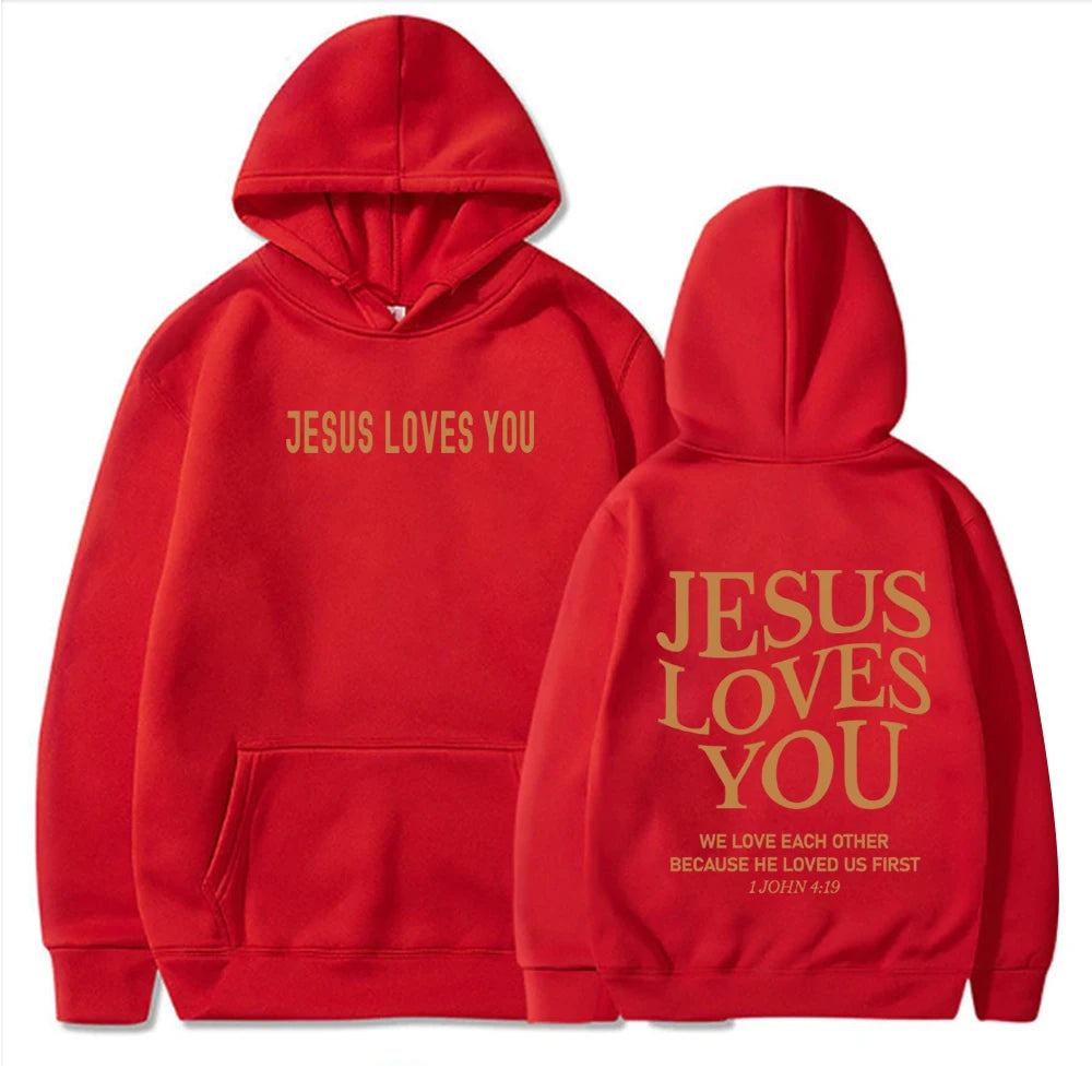 Jesus Loves You Hoodie