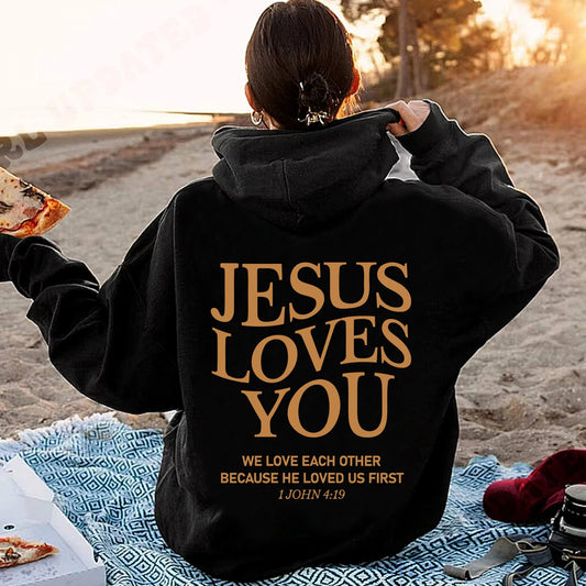 Jesus Loves You Hoodie
